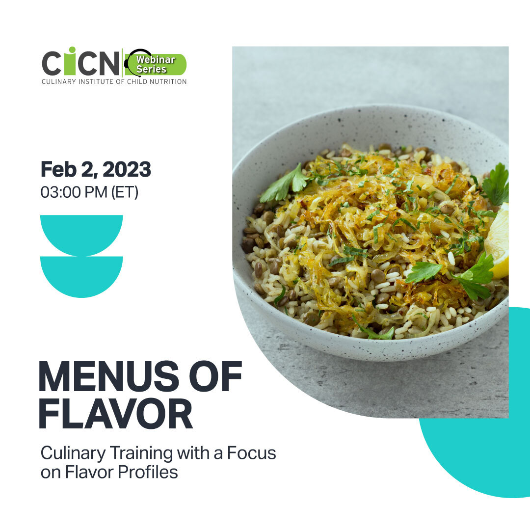 CICN graphic promoting Menus of Flavor Culinary Training on Flavor Profiles