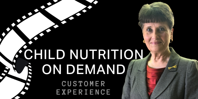 Child Nutrition On Demand graphic for Customer Experience