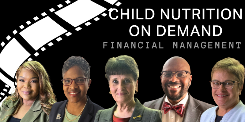 Child Nutrition On Demand graphic for Financial Management