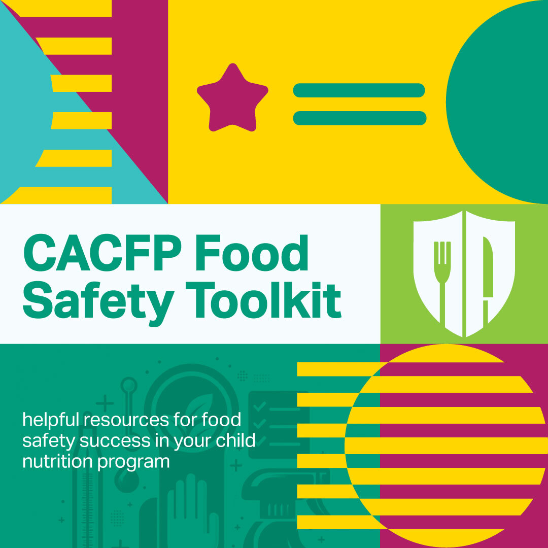 Cover graphic for the CACFP Food Safety Toolkit