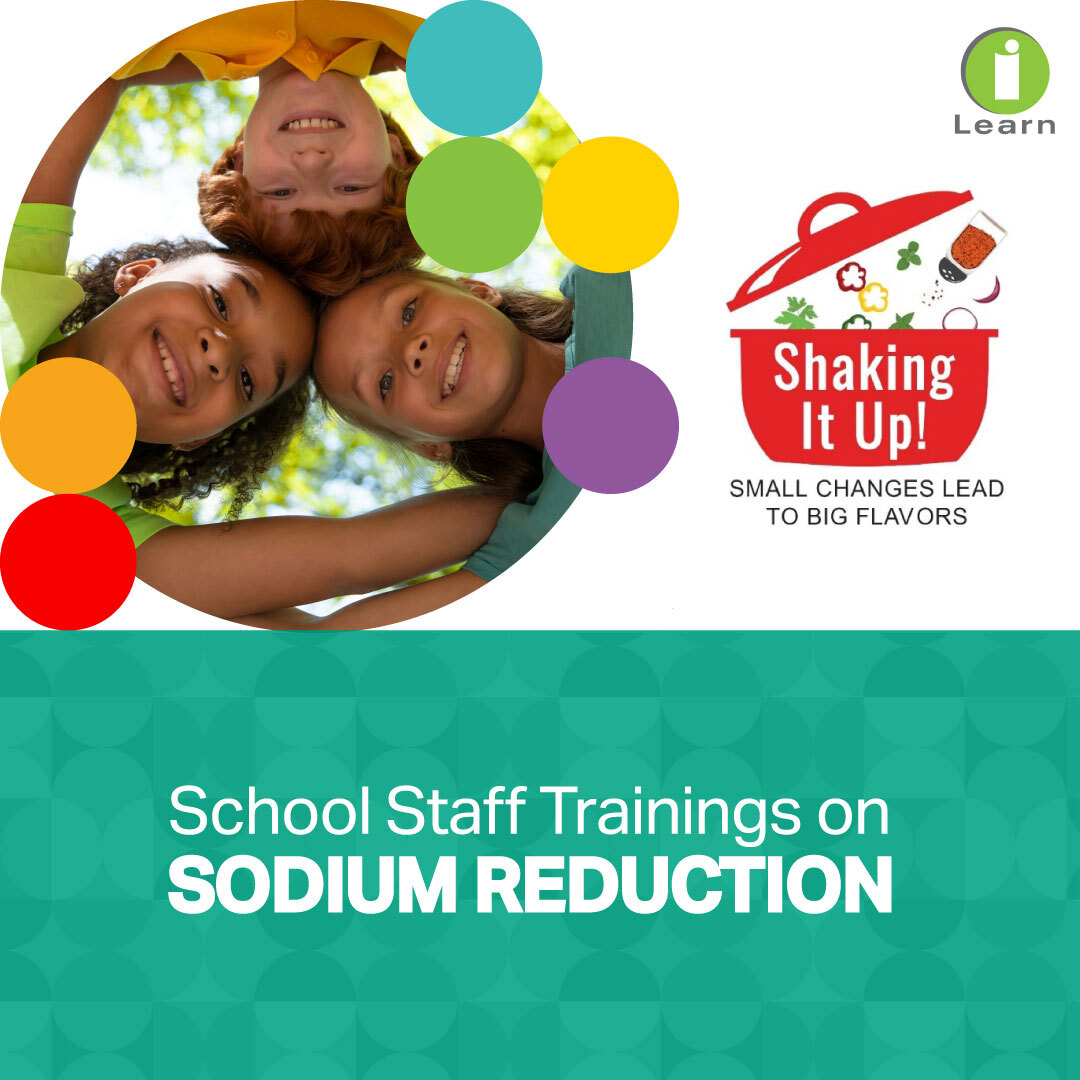 Shaking It Up - School Staff Trainings on Sodium Reduction