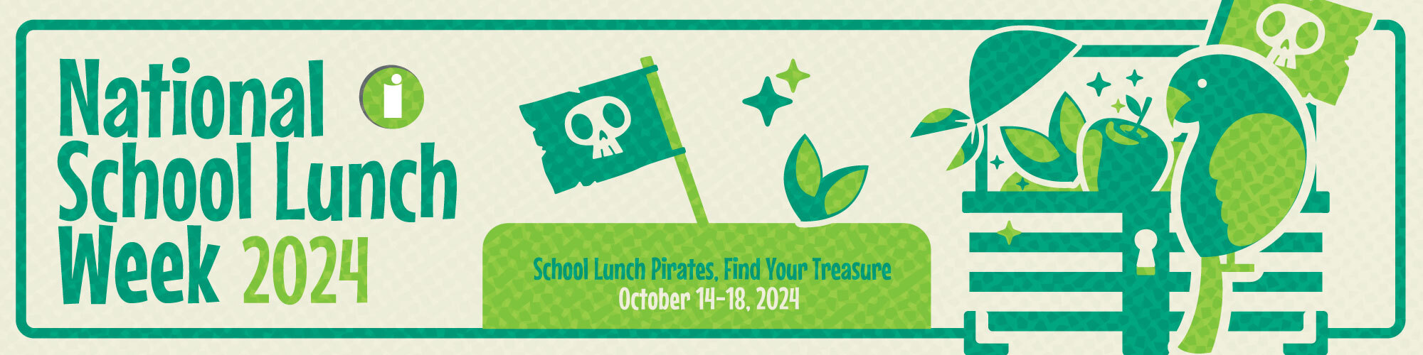 Promotional banner for National School Lunch Week 2024