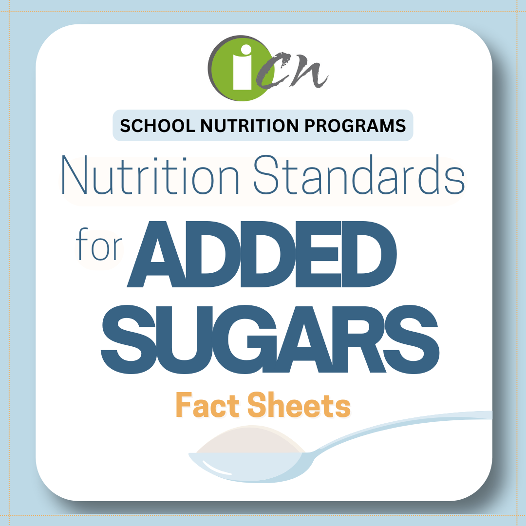 Promotional graphic for Nutrition Standards for Added Sugars Fact Sheets