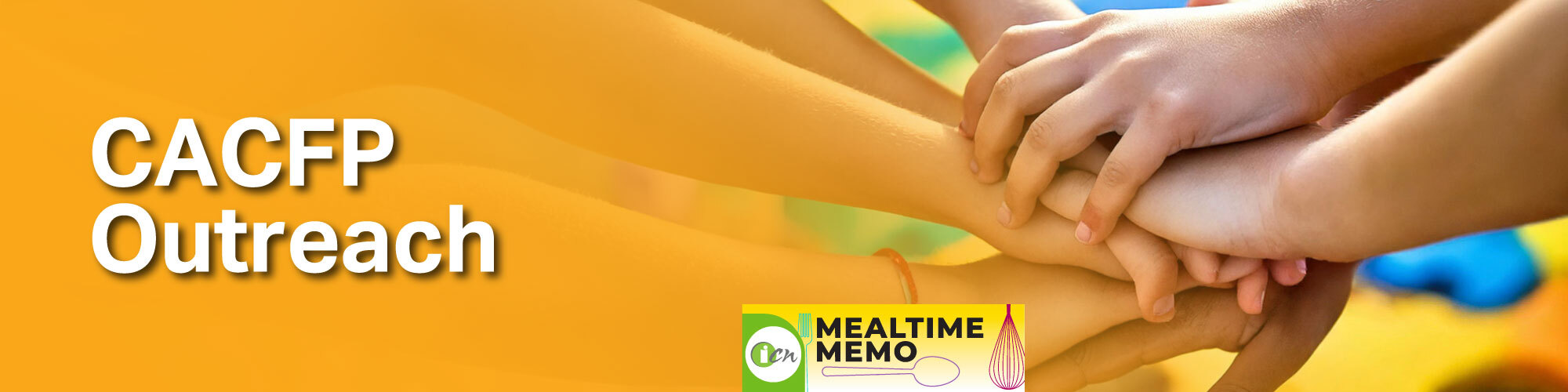 Promotional graphic for March 2025 Mealtime Memo - CACFP Outreach