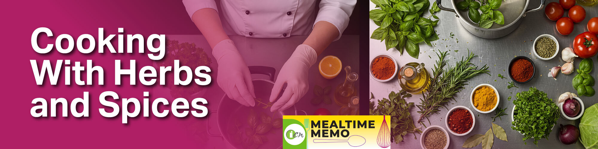 Promotional banner for June 2025 Mealtime Memo - Cooking wtih herbs and spices