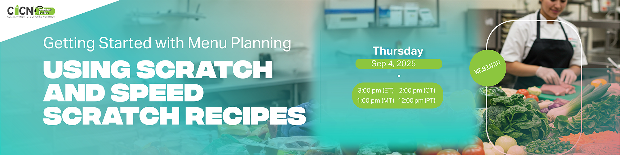 CICN: Getting Started with Menu Planning Using Scratch and Speed-Scratch Recipes