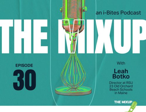 The Mix Up Podcast – Episode 30 –  Finding Purpose in School Nutrition with Leah Botko