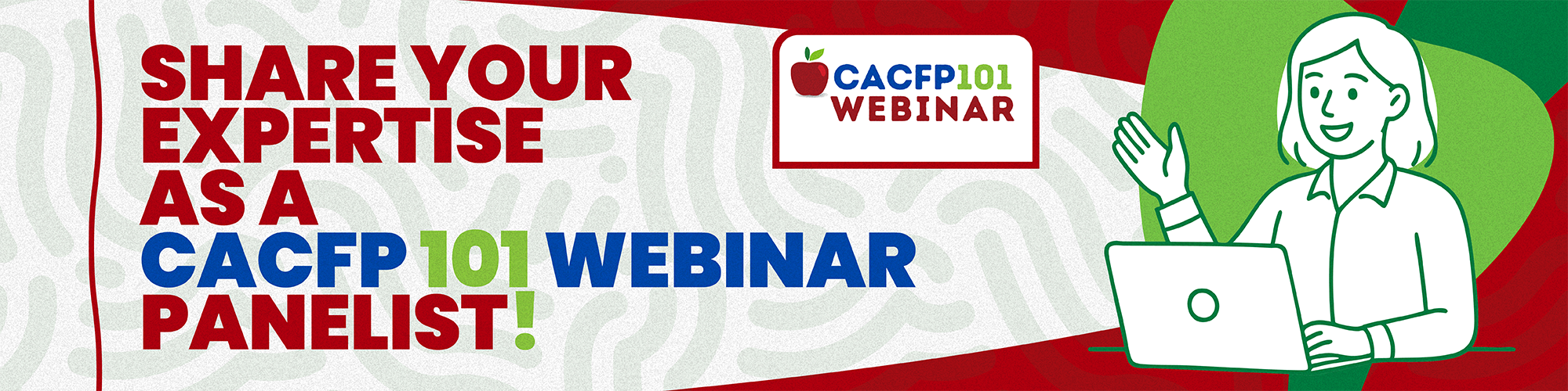 2026 CACFP 101 Webinar Panelist Interest