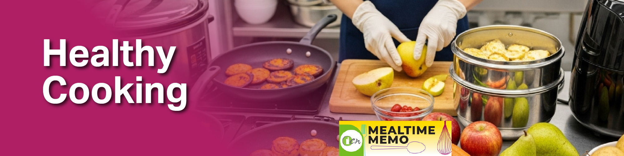 Mealtime Memo - November 2025, Healthy Cooking