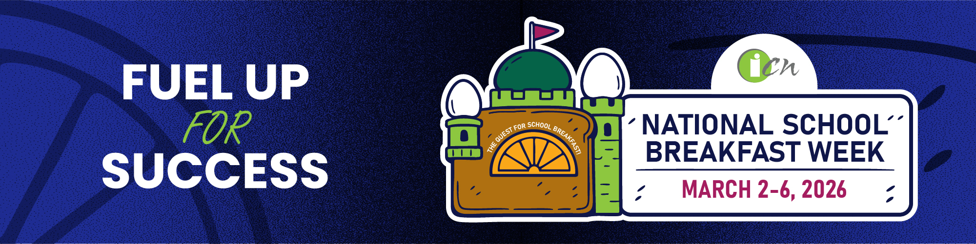National School Breakfast Week March 2-6, 2026