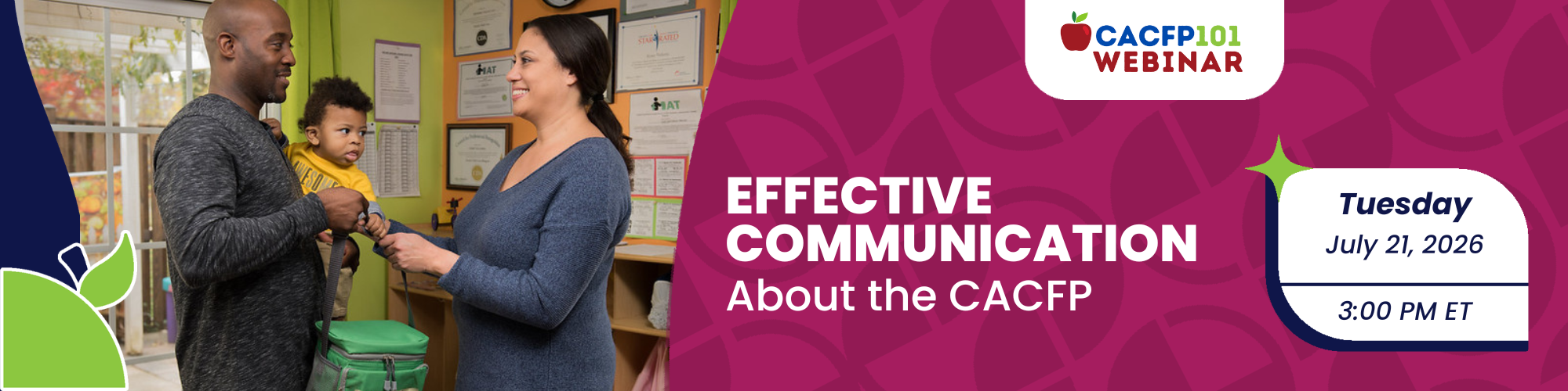 CACFP 101 Webinar: Effective Communication About the CACFP (July 21st 2026 3pm EST)