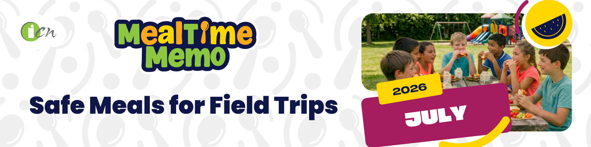 promotional banner for Mealtime Memo July 2026