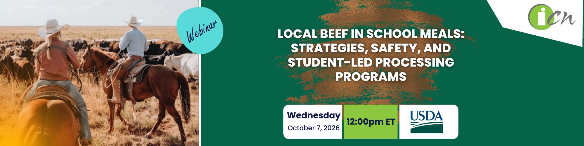 Produce Webinar Series: Local Beef in School Meals: Strategies, Safety, and Student-Led Processing Programs (October 7th 2026 12pm EST)