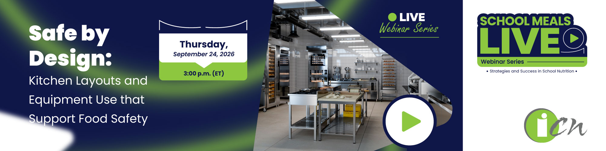 SML: Safe by Design: Kitchen Layouts and Equipment Use that Support Food Safety (September 24th 2026 3pm EST)